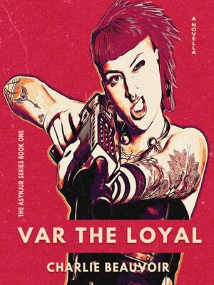 Var the Loyal - ebook
